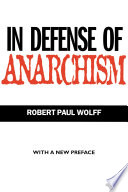 In Defense of Anarchism