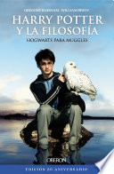 Harry Potter y la filosofía. Edición 20 aniversario