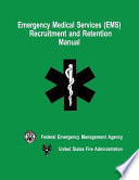 Emergency Medical Services (EMS) Recruitment and Retention Manual