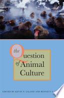 The Question of Animal Culture