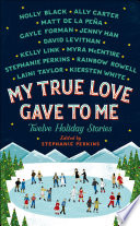 My True Love Gave to Me