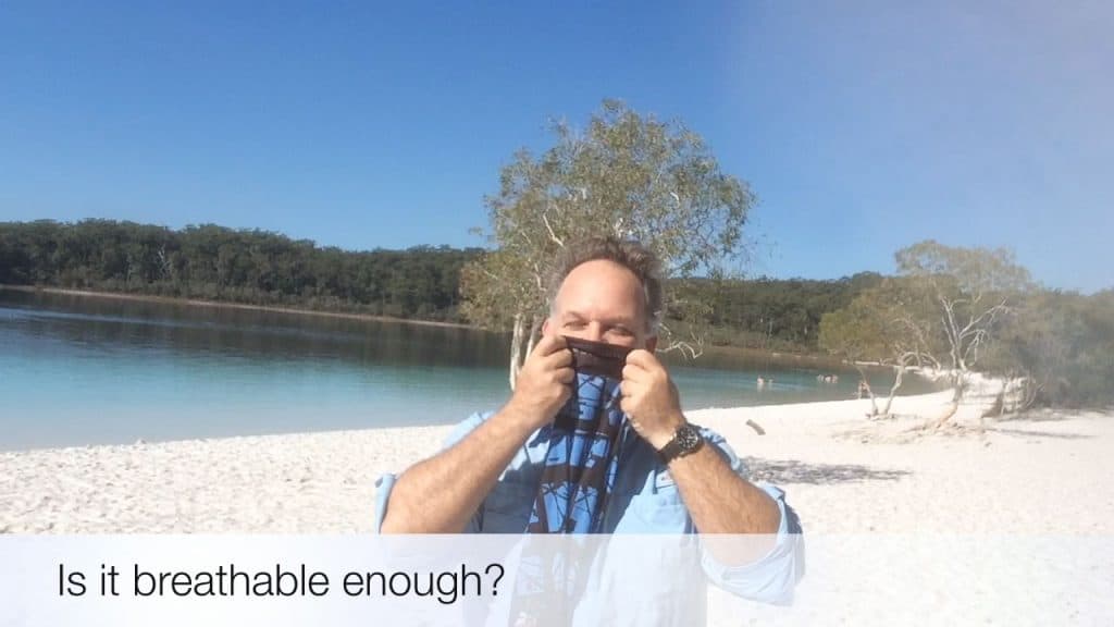 Edward breathing through his Buff®. Too wet and it's hard to breath through. Cooling needs breath-ability.