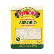 Aurora Rice Arborio 750G 