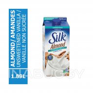 Danone Silk Almond Beverage Vanilla Unsweetened Dairy Free Gluten Free Soy Free 1.89L