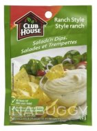Club House Salad'n Dips Ranch Style 28G