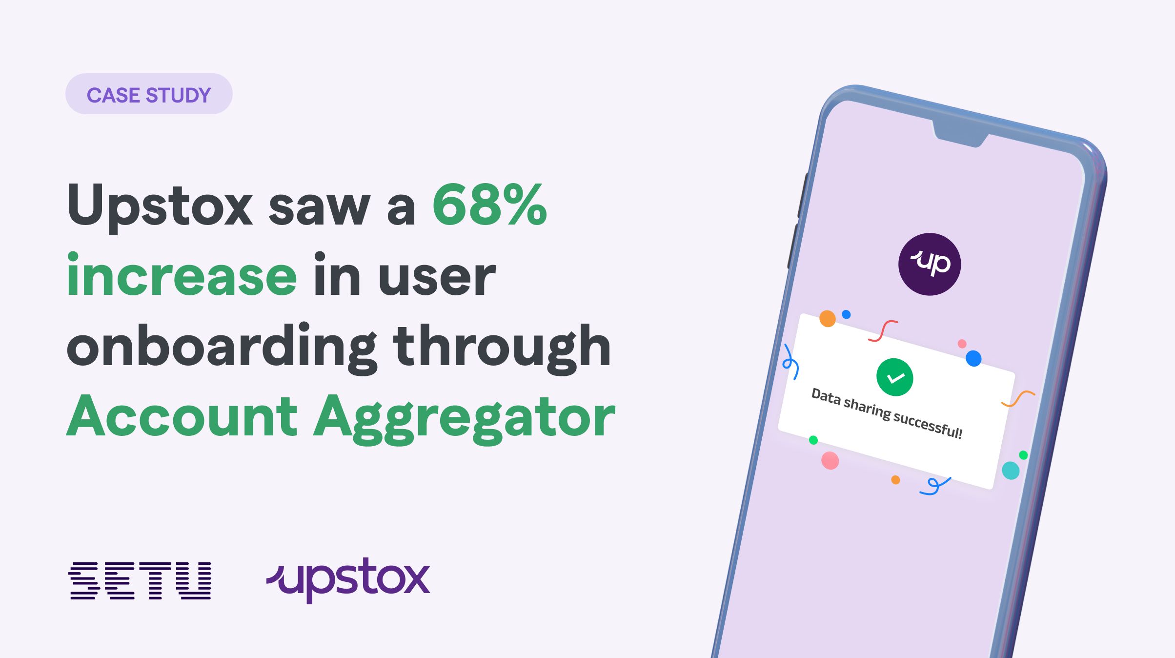 Upstox saw a 68% increase in user onboarding through Account Aggregator title image