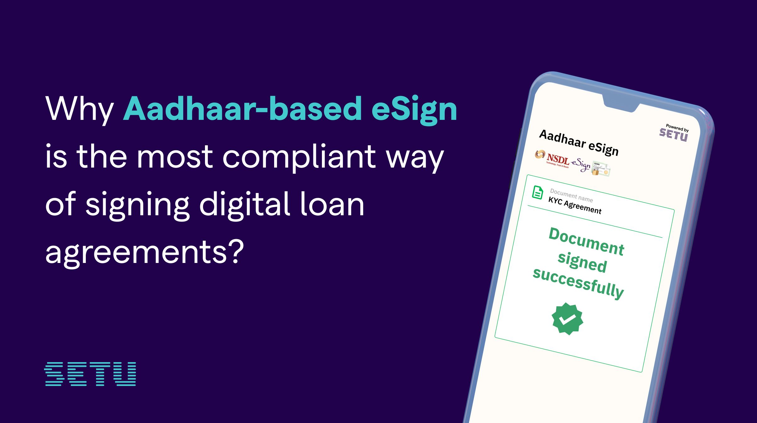Why Aadhaar-based eSign is the most compliant way of signing digital loan agreements? title image