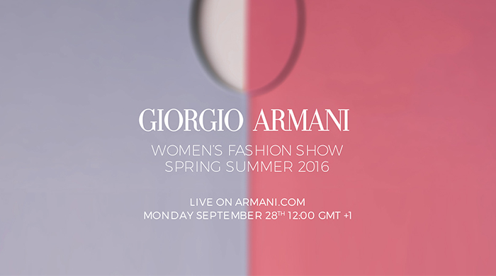 MFW SS16: Giorgio Armani livestream