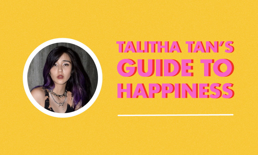 Malaysian singer Talitha Tan’s Guide to Happiness