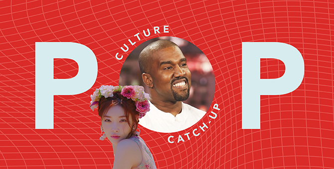 Pop culture catch-up: Kanye West is running for president, Chungha drops summer anthem and more