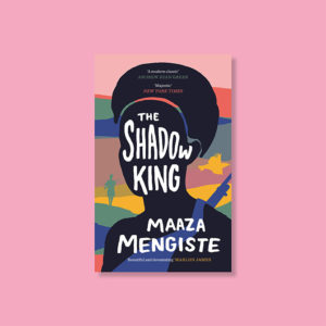 the shadow king booker prize 2020 longlist