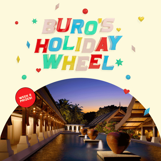 BURO Holiday Wheel Giveaway—Week 2: Staycations and lifestyle prizes worth up to RM15,304