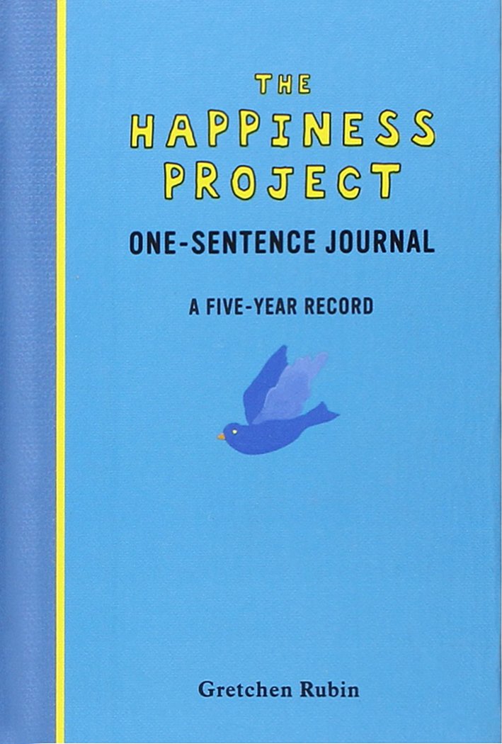 Happiness Project One Sentence Journal