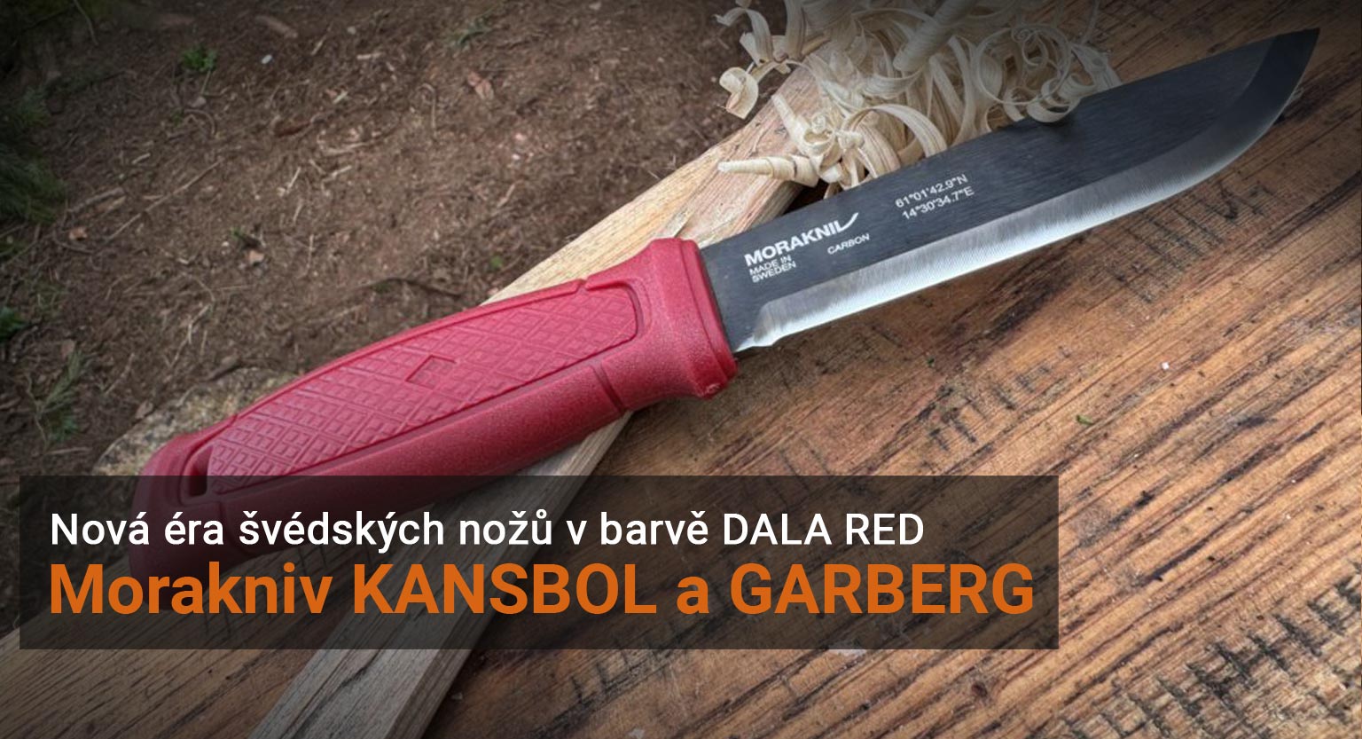 Nová éra nožů Morakniv: Proč jsou tyto modely vhodné pro Bushcraft?!