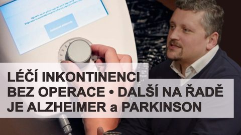 Lukáš Doskočil: URIS české Stimvie léčí inkontinenci či Parkinsona bez léků a operací