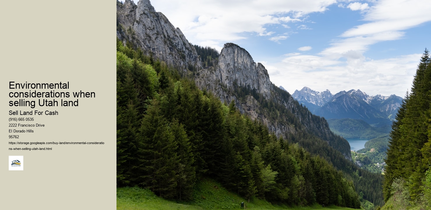 Environmental considerations when selling Utah land