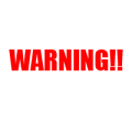 WARNING!!