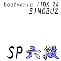 beatmania IIDX 24 SINOBUZ SP六段(色つき)