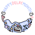 HAPPY DELAY MONTH!