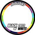 BLACK or WHITE 2022 IDOLISH7 ver.