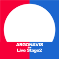 ARGONAVIS the Live Stage2