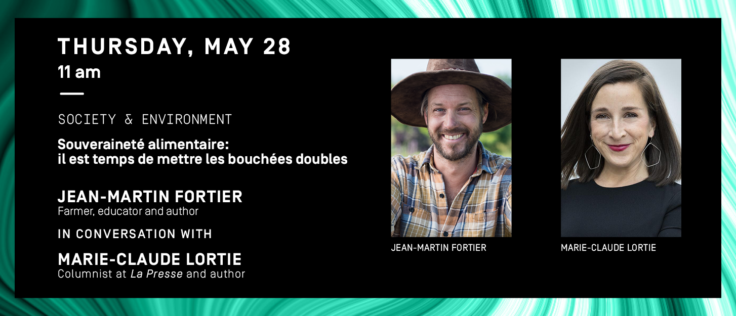 thursday may 28 programming: jean-martin fortier and marie-claude lortie