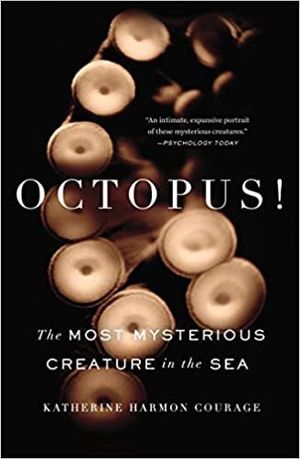 Image du produit Octopus!: The Most Mysterious Creature in the Sea
