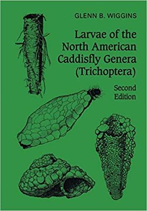 Image du produit Larvae of the North American Caddisfly Genera: Trichoptera 2nd ed