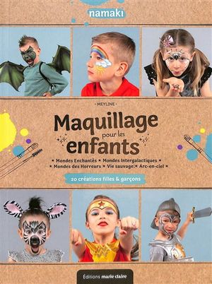 Maquillage pour les enfants : 20 créations filles et garçons