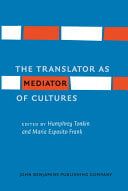 Image du produit The Translator As Mediator of Cultures