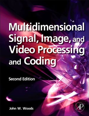 Image du produit Multidimensional Signal, Image, and Video Processing... 2nd ed.