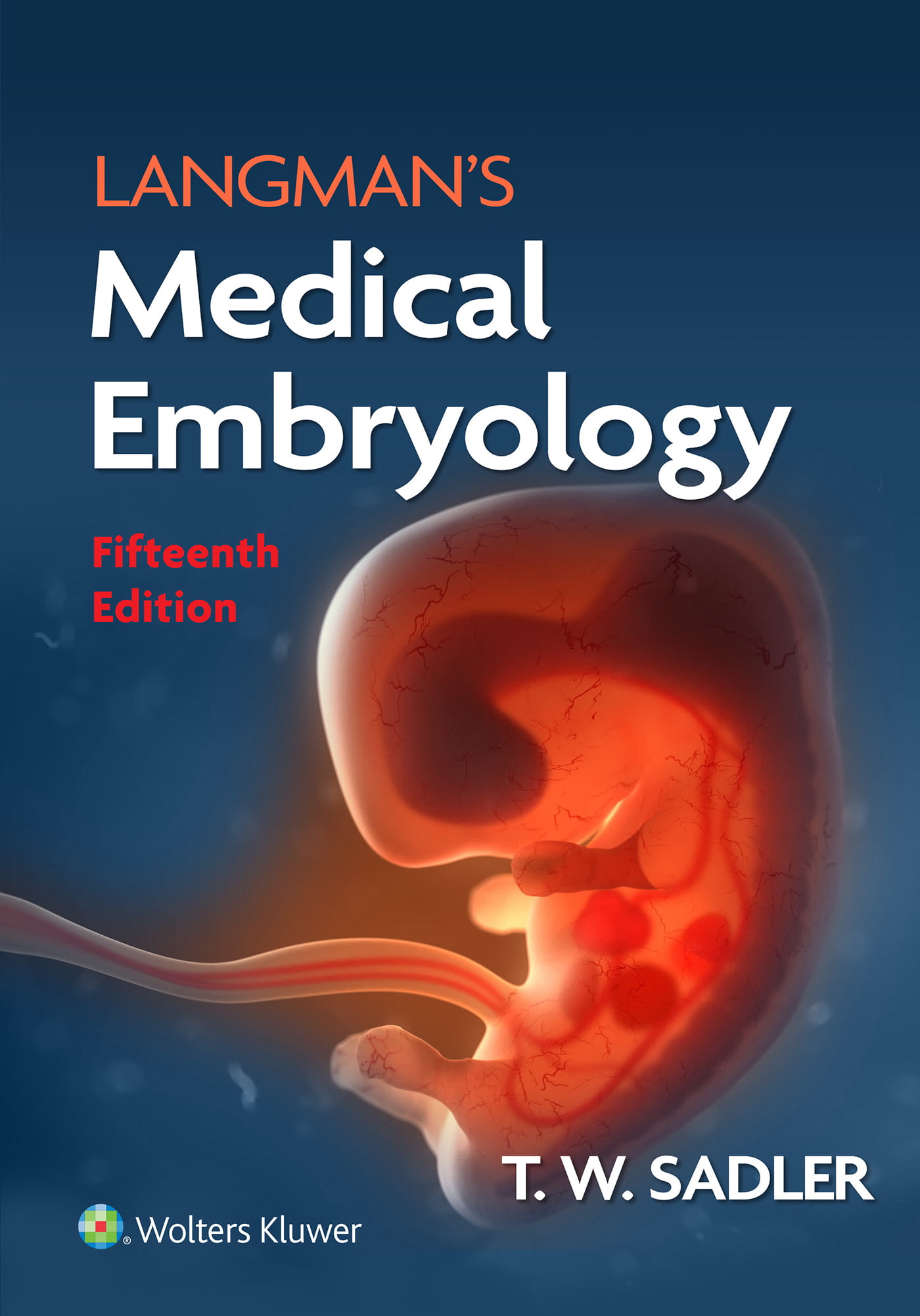 Langman's Medical Embryology 15th ed. - Coop Zone