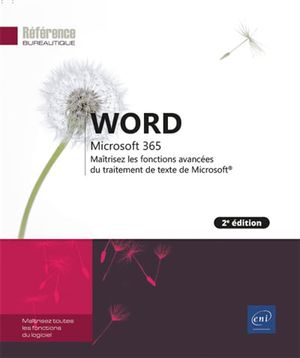 Image du produit Word Microsoft 365 : maîtrisez les fonctions avancées du... éd2
