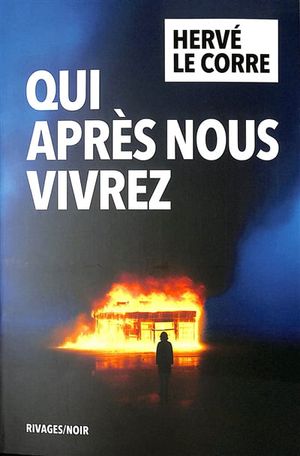 Image du produit Qui après nous vivrez