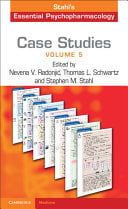 Image du produit Case Studies: Stahl's Essential Psychopharmacology: Volume 5