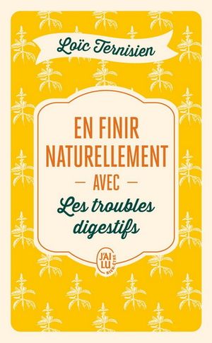 Image du produit En finir naturellement avec les troubles digestifs