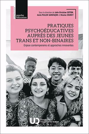 Image du produit Pratiques psychoéducatives auprès des jeunes trans et...