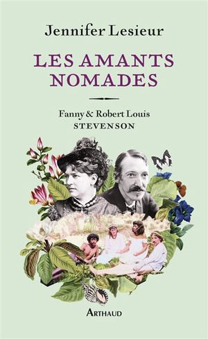 Image du produit Amants nomades : Fanny et Robert Louis Stevenson (Les)