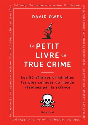Image du produit Petit livre du true crime : les affaires criminelles les plus...