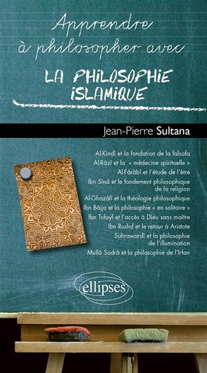 Image du produit Apprendre à philosopher avec la philosophie islamique