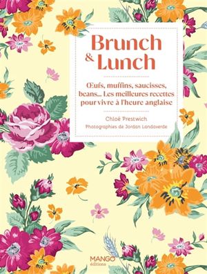 Image du produit Brunch et lunch : oeufs, muffins, saucisses, beans... : les...
