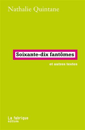 Image du produit Soixante-dix fantômes : et autres textes