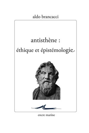 Image du produit Antisthène : éthique et épistémologie