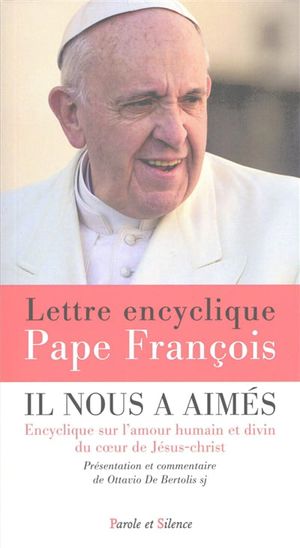 Image du produit Il nous a aimés : encyclique sur l'amour humain et divin...