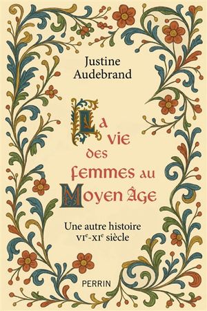 Image du produit Vie des femmes au Moyen Age : une autre histoire VIe-XIe...