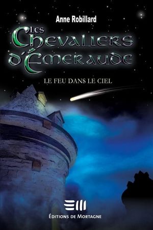 Image du produit Chevaliers d'Émeraude (Les) t.1: le feu dans le ciel