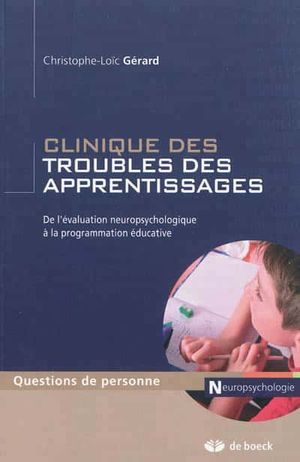 Image du produit Clinique des troubles des apprentissages: de l'évaluation...