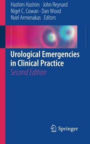 Image du produit Urological Emergencies In Clinical Practice 2nd ed.