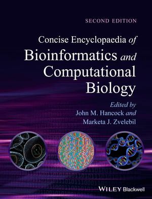 Image du produit Concise Encyclopaedia of Bioinformatics and Computational...2nd