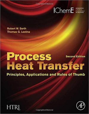Image du produit Process Heat Transfer: Principles, Applications and Rules...2nd e